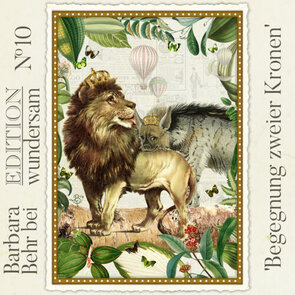 Edition Wundersam Postkarte 10 - Begegnung zweier Kronen