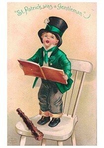 Victorian Postcard | A.N.B. - St. Patrick's Day St. Patrick was a gentleman
