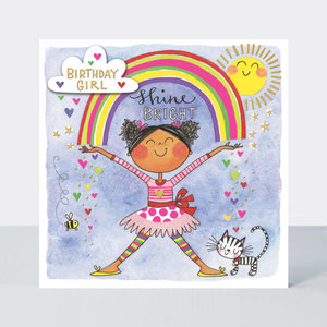 Rachel Ellen Designs Cards - Birthday Girl Shine Bright Rainbow
