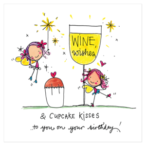 Juicy Lucy Designs Wenskaart - Wine wishes and cupcake kisses