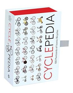 Cyclepedia : 100 postcards of iconic bicycles