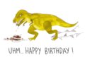 Postcard | Uhm... Happy Birthday! (T-Rex)