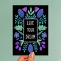Postcard Live Your Dream - Karina Moller Art