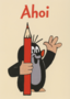 Postcard Krtek - Der kleine Maulwurf - Ahoi (the little mole with a pen)