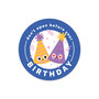 5 x Round "Don't open before your birthday" Stickers - Stationery Heaven X Little Lefty Lou