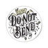 Do Not Bend Circle Sealing Stamp Stickers_